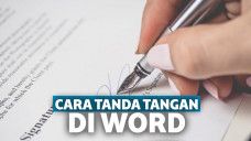 Cara Membuat Tanda Tangan di Word