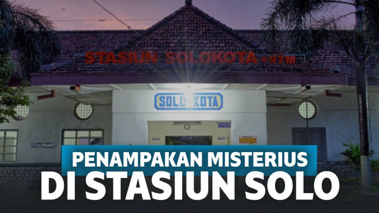 Penampakan Sosok Botak Bertaring yang Bikin Stasiun Solo Kota Semakin Angker!