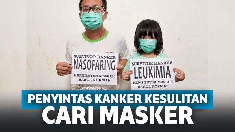 Ayah dan anak penyintas kanker susah mencari masker