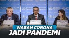 WHO Tetapkan Corona Sebagai Pandemi, Apa Artinya?