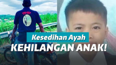 Ayah mencari anaknya yang hilang