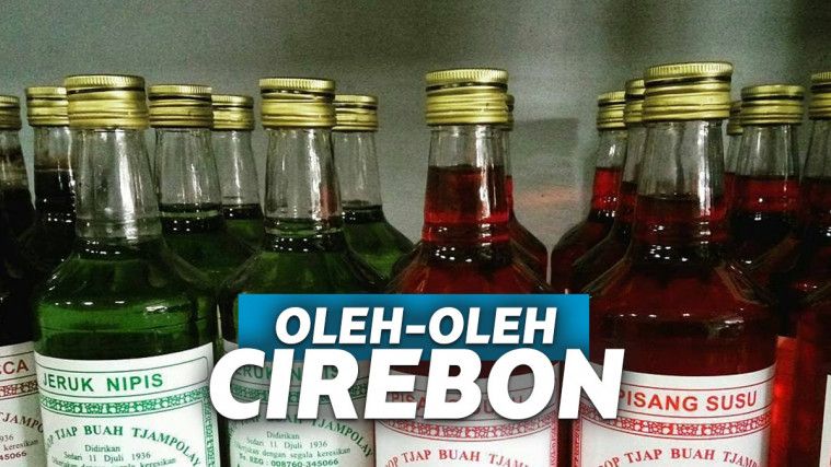 Oleh-oleh Khas Cirebon Yang Wajib Dibeli