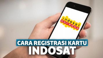 Cara Registrasi Kartu Indosat