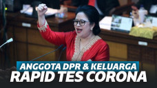 Alat Datang, Seluruh Anggota DPR RI dan Keluarga Akan Dites Corona