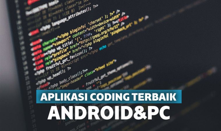 7 Aplikasi Belajar Coding Terbaik Di Android Info Tekno 1830