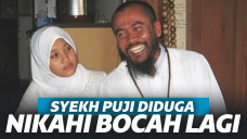 Tak Puas, Syekh Puji Nikahi Bocah Lagi. Kali Ini Gadis Berumur 7 Tahun!