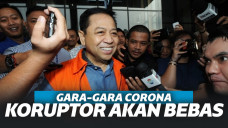 Koruptor Akan Dibebaskan Karena Corona, Setya Novanto Termasuk?