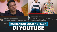 Komen Ngakak Netizen di Youtube