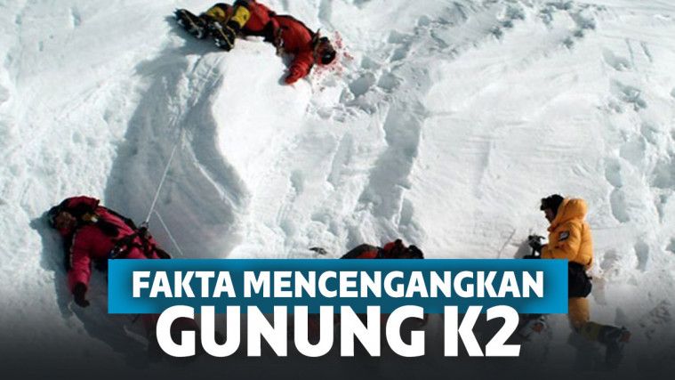 Berstatus sebagai Gunung Tertinggi Kedua di Dunia, Inilah Deretan Fakta dari Gunung K2