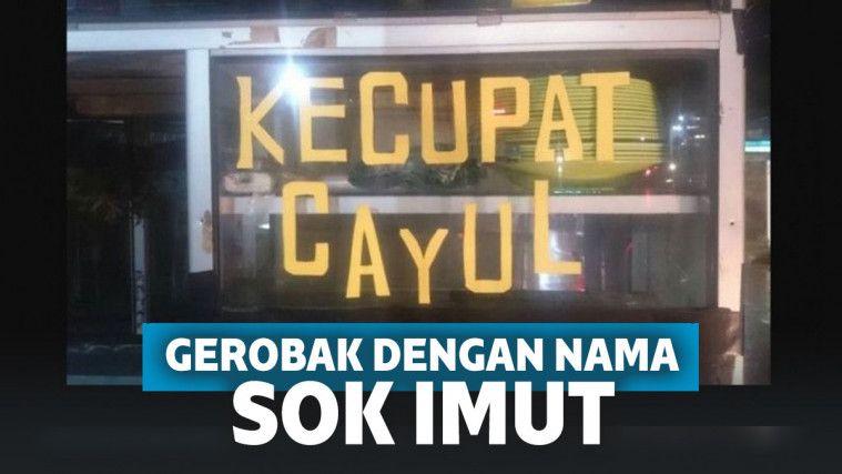 Gerobak dengan Nama Sok Imut Ini Sukses Bikin Netizen Ngakak
