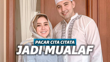 Pacar Cita-Citata Jadi Mualaf