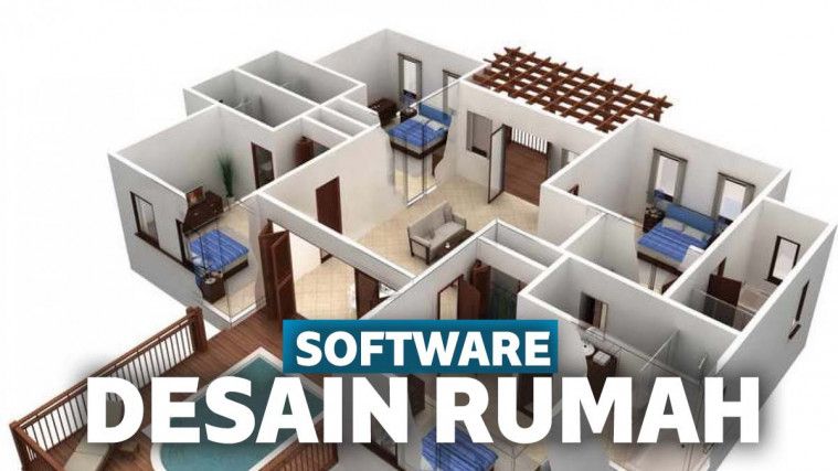 10 Aplikasi Desain Rumah Pc Offline Untuk Hunian Idaman Monstertekno