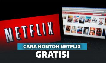cara nonton Netflix gratis