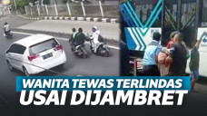 Viral Wanita Tewas Terlindas Mobil Usai Dijambret di Roa Malaka