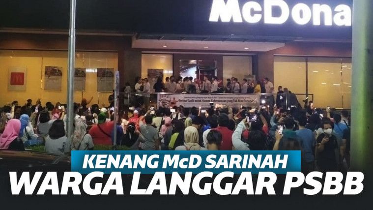 Viral Aksi Kenang McD Sarinah, Warga Langgar PSBB Berjamaah!