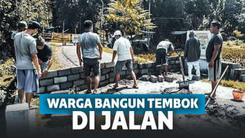 Warga bangun tembok di jalan