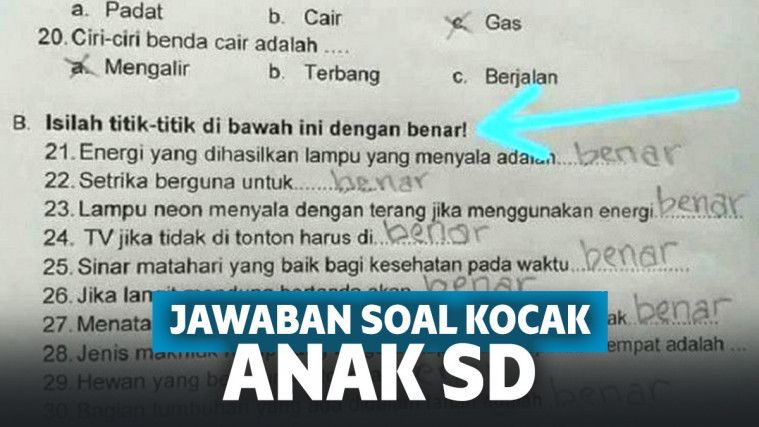 Jawaban Soal Anak Sd Ini Nyeleneh Banget