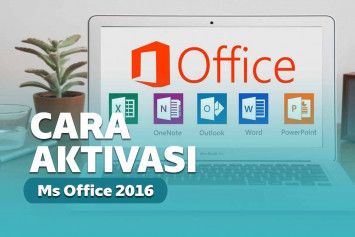 Aktivasi Office 2016