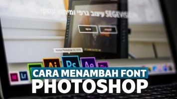 Cara menambahkan font di Photoshop