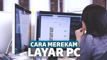 Cara Merekam Layar PC