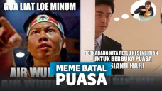 Deretan Meme Kocak Batal Puasa Ini Bikin Kamu Senyam-Senyum Sendiri