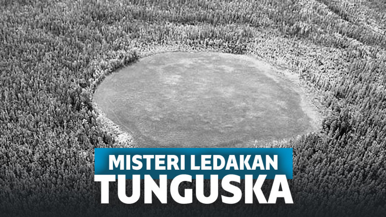 Misteri Tunguska, Ledakan Terbesar Dalam Sejarah!