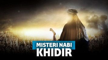 Misteri Nabi Khidir yang Masih Hidup hingga Hari Kiamat Kelak