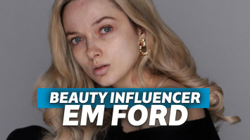 beauty influencer em ford