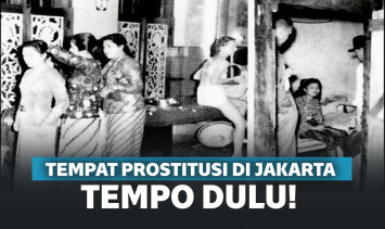 Tempat prostitusi di Jakarta tempo dulu