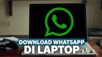 cara download whatsapp di laptop