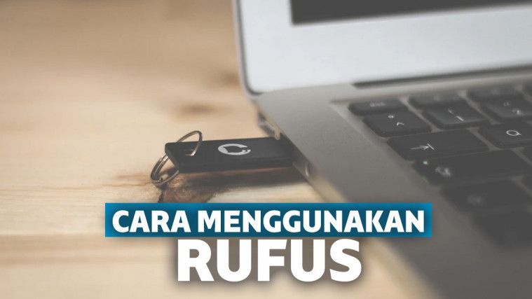 cara menggunakan rufus terbaru