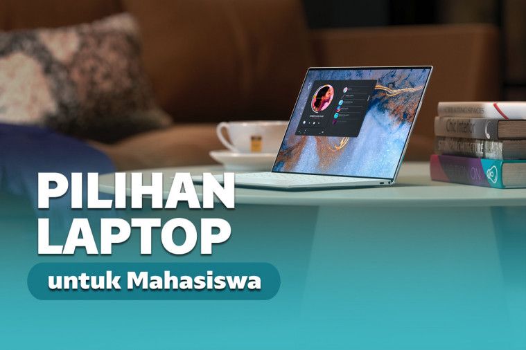 10 Rekomendasi Laptop untuk Mahasiswa dan Pelajar Terbaik