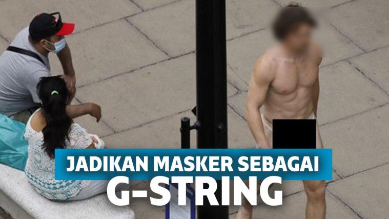 Jadikan masker sebagai g-string