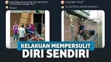 Kelakuan kocak mempersulit diri sendiri