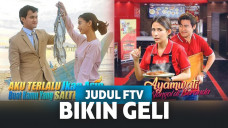Judul FTV kekinian yang malah bikin geli