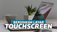 cara membersihkan layar laptop touchscreen