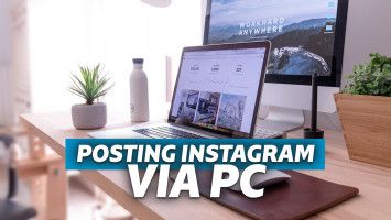cara posting instagram di pc