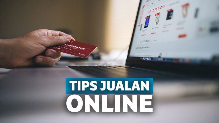 Tips Sukses Jualan Online Bagi Pemula