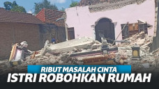 Ribut Masalah Cinta, Istri di Madiun Nekat Robohkan Rumah Suami Sendiri