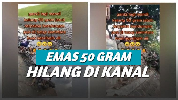 Kalung emas 50 gram hilang di kanal