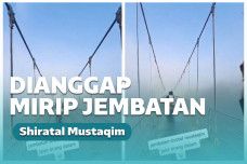 Jembatan gantung dijuluki jembatan shiratal mustaqim