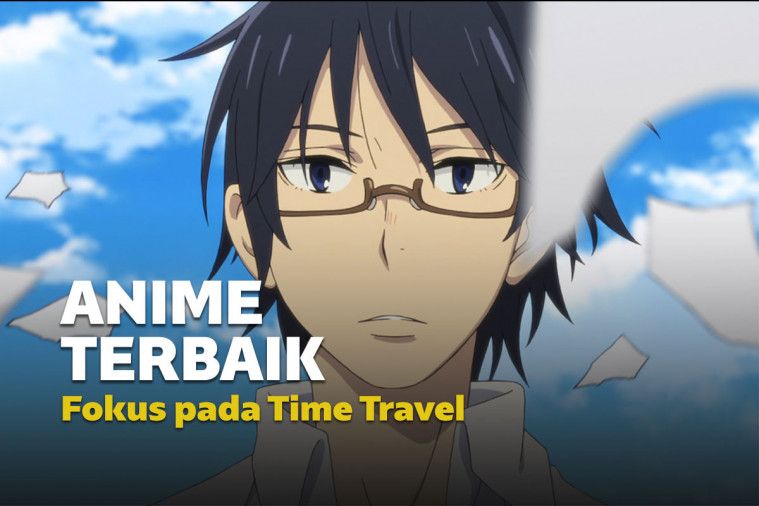 Anime Tentang Time Travel